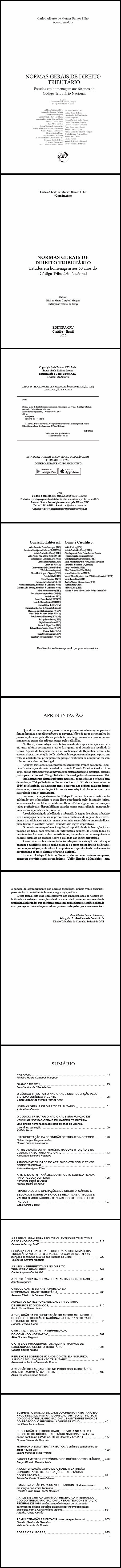 NORMAS GERAIS DE DIREITO TRIBUTÁRIO:<br> estudos em homenagem aos 50 anos do código tributário nacional